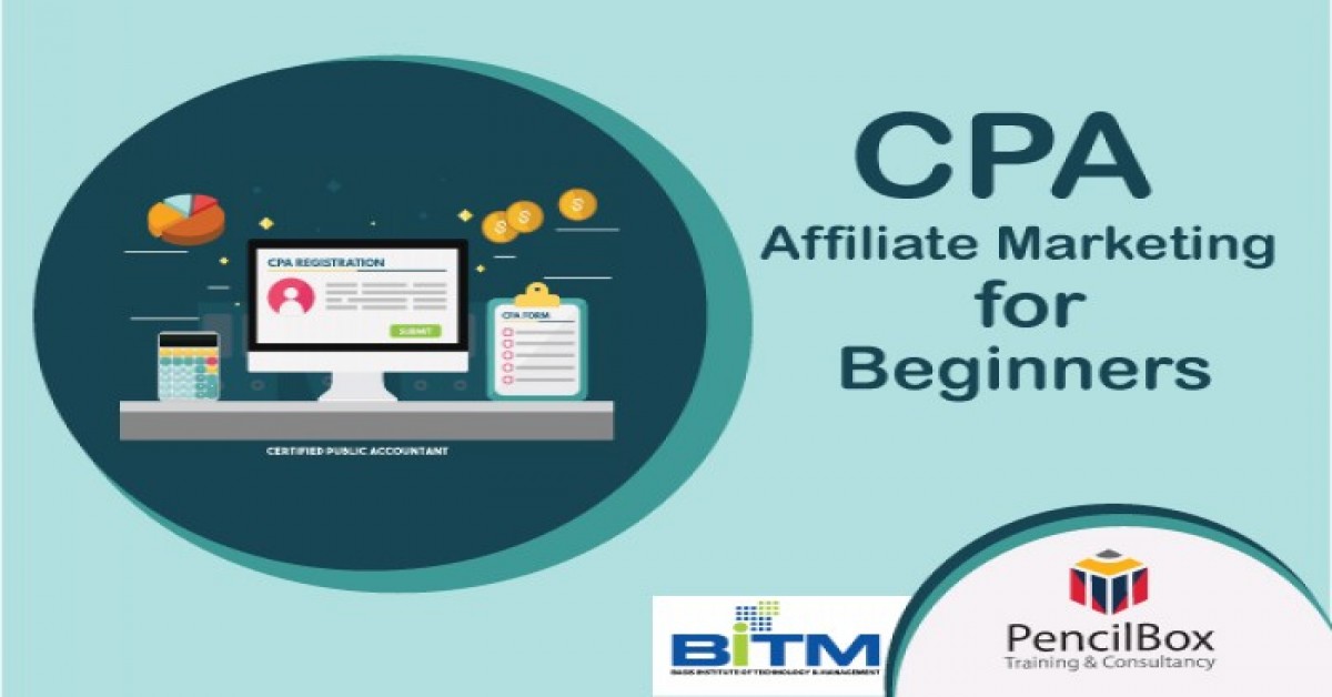 CPA Affiliate Marketing for Beginners