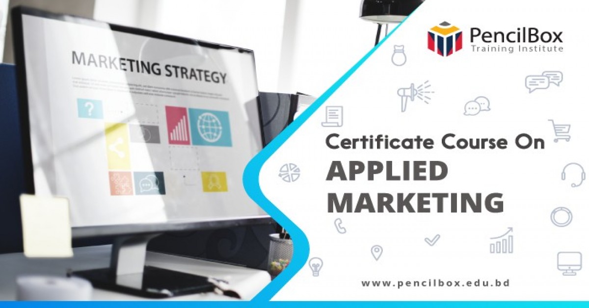 Certificate Course on APPLIED MARKETING